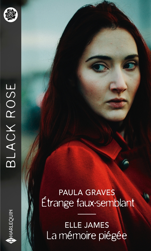 Couverture ebook de Étrange faux-semblant - La mémoire piégée, de Paula Graves, Elle James