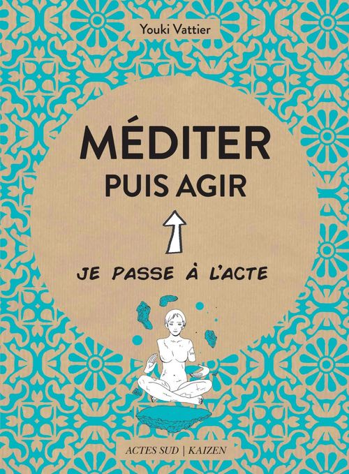 ebook cover of Méditer puis agir, by Youki Vattier
