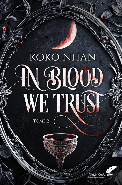 ebook cover of In blood we trust, tome 2, by Koko Nhan