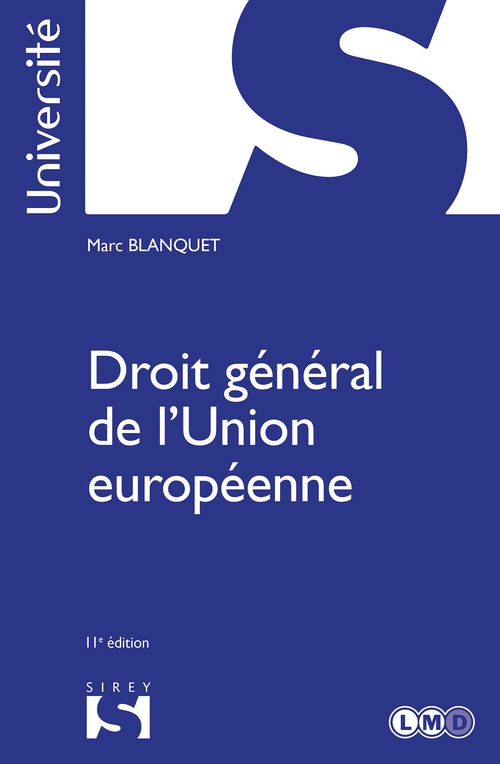 ebook cover of Droit général de l'Union européenne. 11e éd., by Marc Blanquet, Guy Isaac