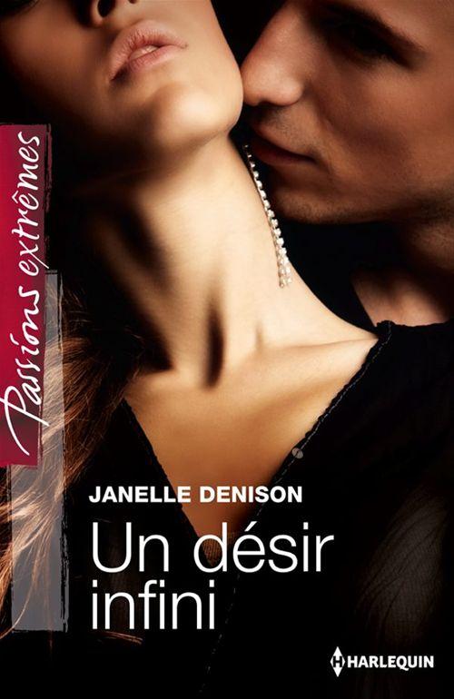 ebook cover of Un désir infini, by Janelle Denison