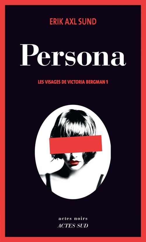 ebook cover of Persona, by Erik Axl Sund