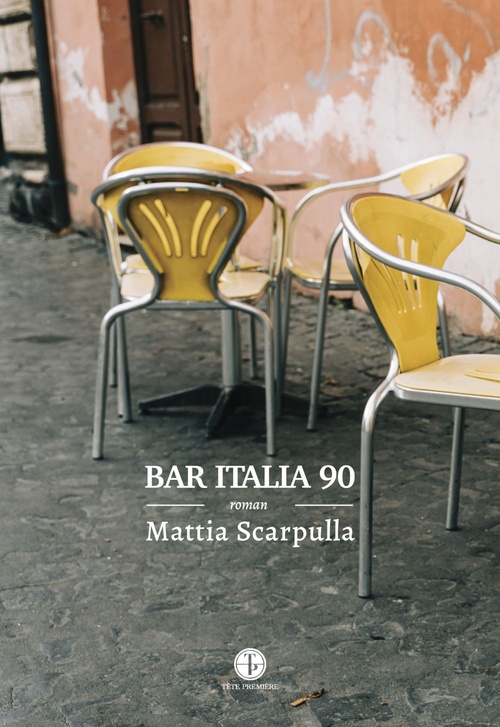 Couverture ebook de Bar Italia 90, de Mattia Scarpulla