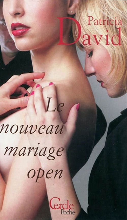 ebook cover of Cercle Poche n°150 Le Nouveau mariage open, by Patricia David