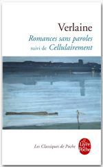 ebook cover of Romances sans paroles suivi de Cellulairement, by Paul Verlaine
