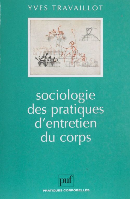 Couverture ebook de Sociologie des pratiques d'entretien du corps, de Yves Travaillot