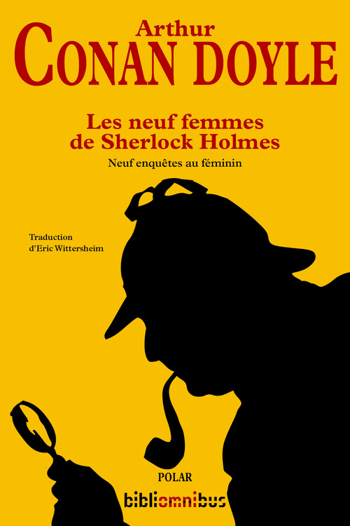 Couverture ebook de Les neuf femmes de Sherlock Holmes, de Arthur Conan Doyle