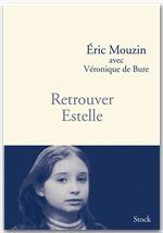 ebook cover of Retrouver Estelle, by Véronique de Bure, Eric Mouzin