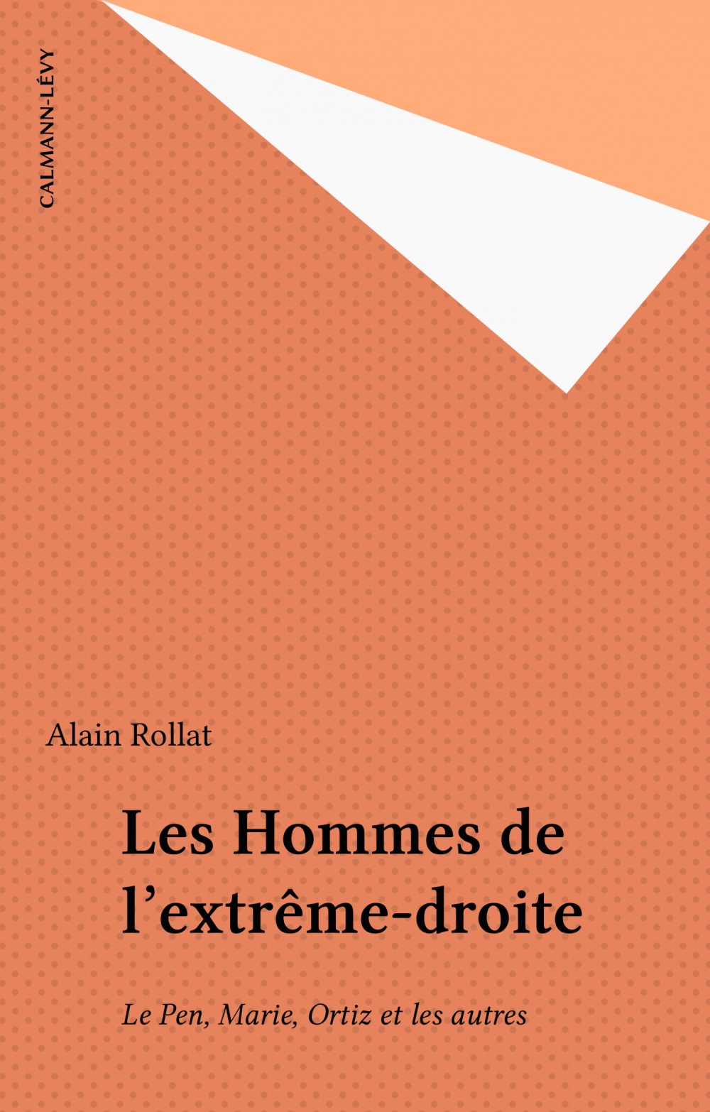 ebook cover of Les Hommes de l'extrême-droite, by Alain Rollat