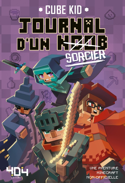 Couverture ebook de Journal d'un noob - Tome 9 Sorcier, de Cube Kid
