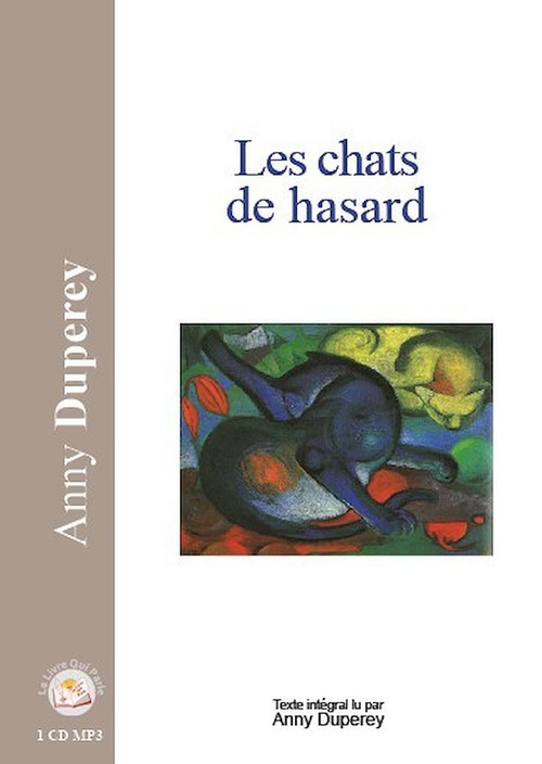 audiobook cover of Les chats de hasard, by Anny Duperey