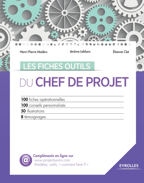 ebook cover of Les fiches outils du chef de projet, by Etienne Clet, Jerome Leblanc, Henri-pierre Maders