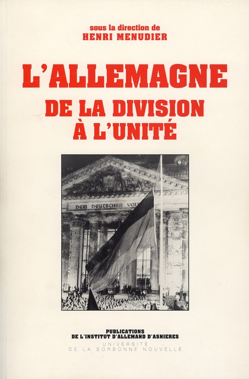 ebook cover of L'Allemagne. De la division à l'unité, by Henri Menudier