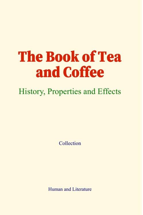 Couverture ebook de The Book of Tea and Coffee, de Collection