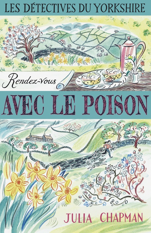 ebook cover of Les Détectives du Yorkshire - Tome 4 Rendez-vous avec le poison, by Julia Chapman