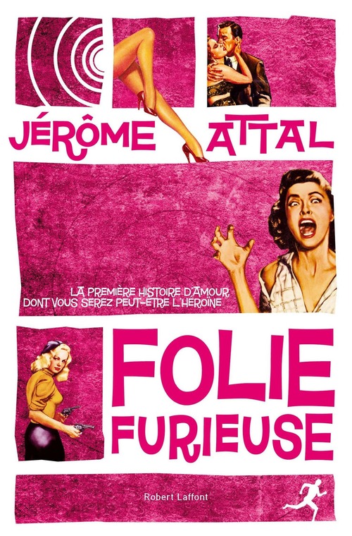 Couverture ebook de Folie furieuse, de Jérôme Attal