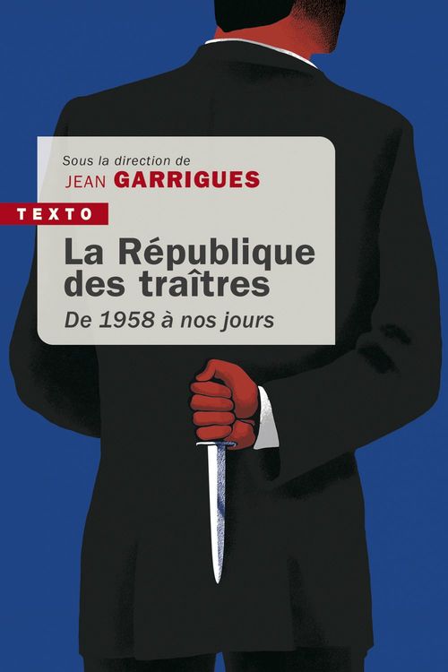 Couverture ebook de La République des traîtres, de Collectif, Jean Garrigues