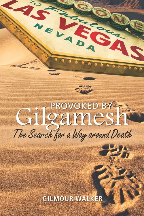 Couverture ebook de Provoked by Gilgamesh, de Gilmour Walker