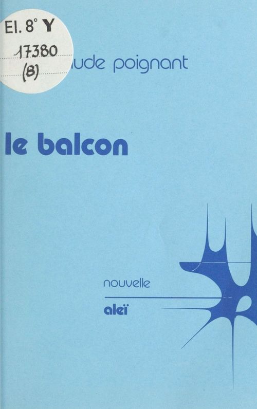 ebook cover of Le balcon, by Claude-Jean Poignant