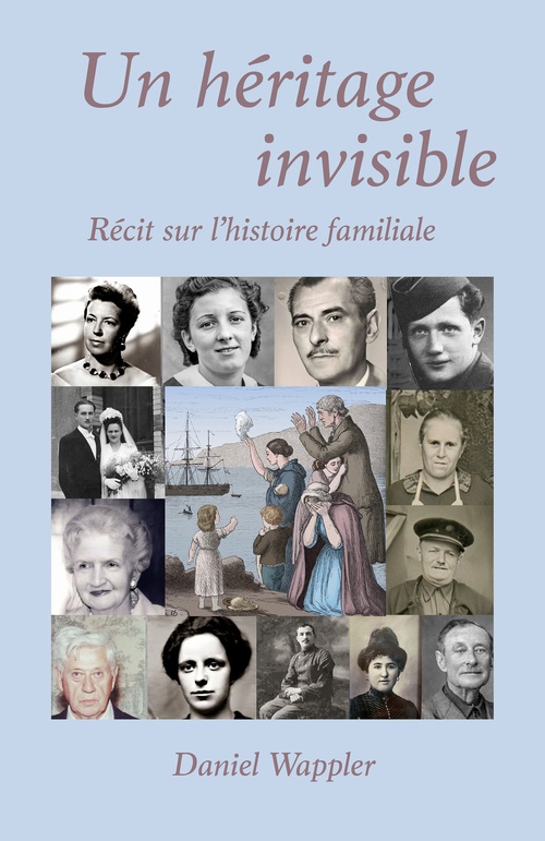 Couverture ebook de Un héritage invisible, de Daniel Wappler