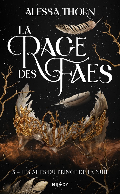 ebook cover of La Rage des faes, T3 : Les Ailes du prince de la nuit, by Alessa Thorn