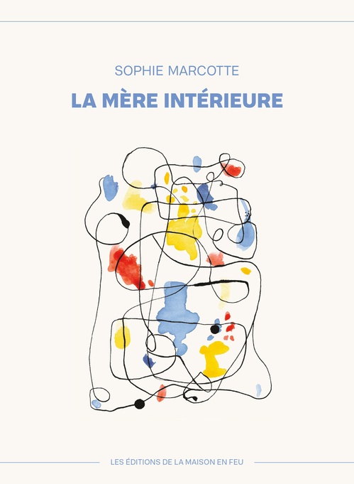 ebook cover of La mère intérieure, by Sophie Marcotte