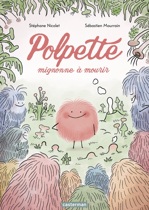 ebook cover of Polpette, mignonne à mourir, by Stéphane Nicolet, Sébastien Mourrain