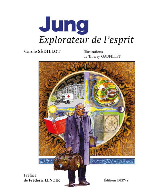 Couverture ebook de Jung, explorateur de l'esprit, de Carole Sédillot