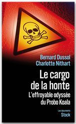 ebook cover of Le cargo de la honte, by Bernard Dussol, Charlotte Nithart