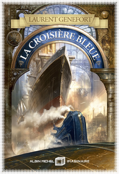 ebook cover of La Croisière bleue, by Laurent Genefort