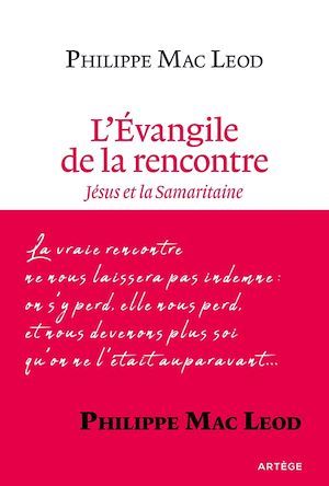 ebook cover of L'Évangile de la rencontre, by Philippe Mac Leod