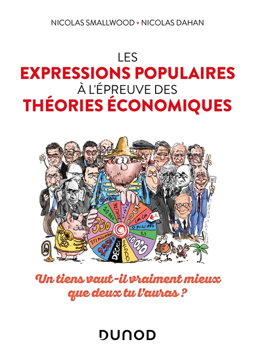 ebook cover of Les expressions populaires à l'épreuve des théories économiques, by Nicolas Dahan, Nicolas Smallwood