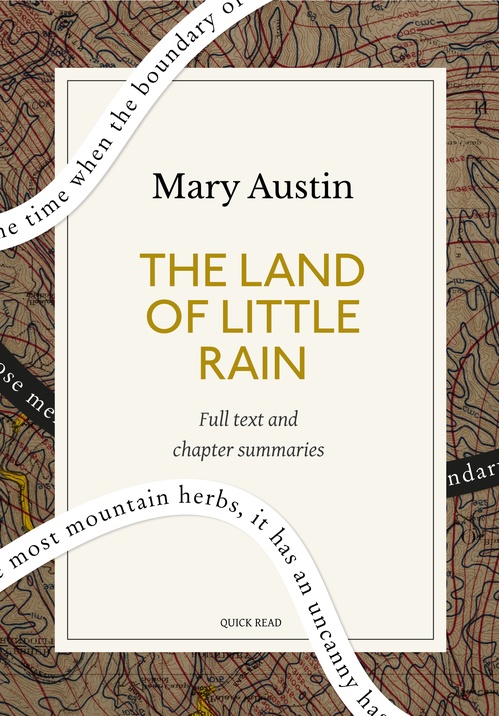 Couverture ebook de The Land of Little Rain: A Quick Read edition, de Mary Austin, Quick Read