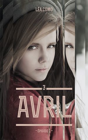 ebook cover of Avril - Tome 3, by Lea Como