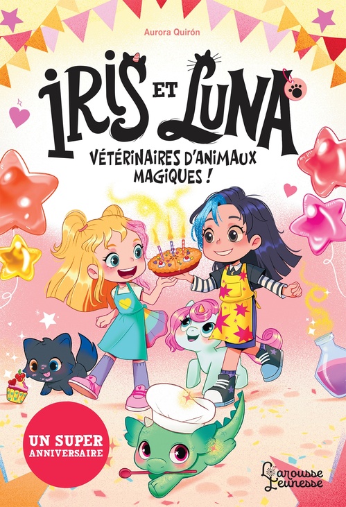 Couverture ebook de Iris et Luna - Un super anniversaire, de Aurora Quirón