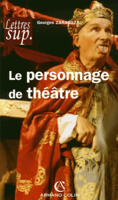 ebook cover of Le personnage de théâtre, by Georges Zaragoza