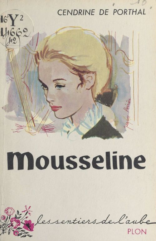 Couverture ebook de Mousseline, de Cendrine De Porthal