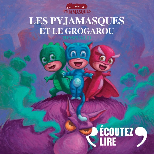 Couverture audiobook de Les Pyjamasques et le Grogarou, de Romuald