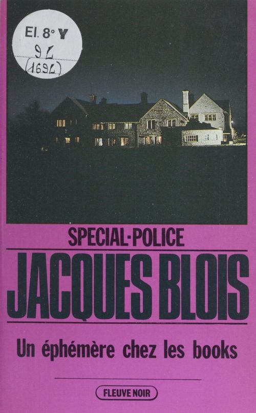 ebook cover of Spécial-police : Un éphémère chez les books, by Jacques Blois