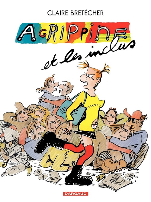 Couverture ebook de Agrippine - Tome 4 - Agrippine et les inclus, de Collectif