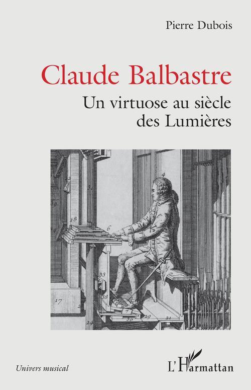 Couverture ebook de Claude Balbastre, de Pierre Dubois