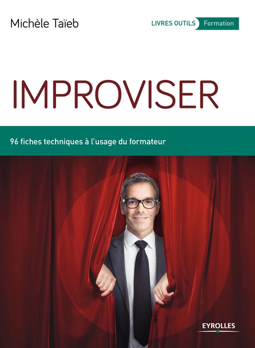 Couverture ebook de Improviser, de Michèle Taïeb