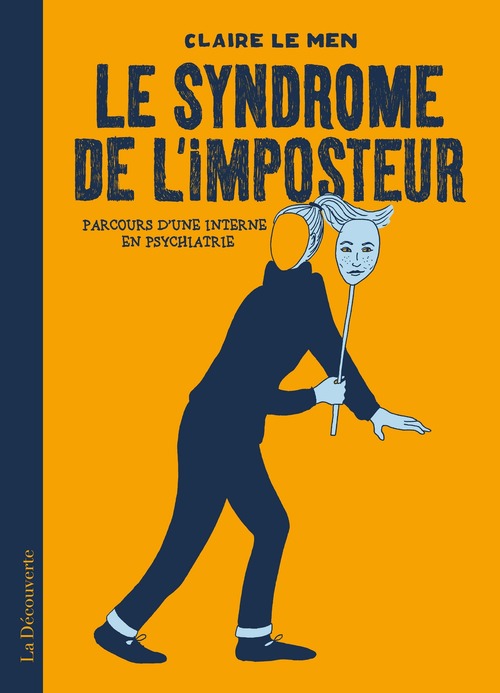 ebook cover of Le syndrome de l'imposteur - Parcours d'une interne en psychiatrie, by Claire Le Men