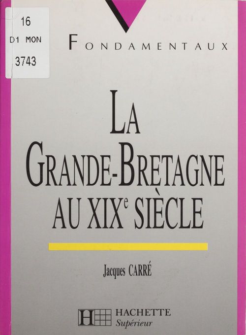 ebook cover of La Grande-Bretagne au XIXe siècle, by Jacques Carré