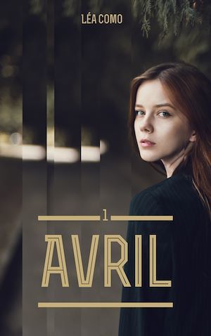 ebook cover of Avril - Tome 1, by Lea Como