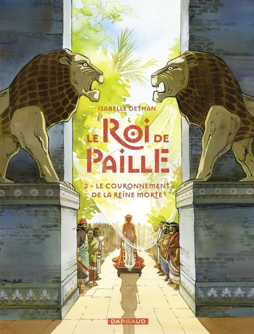ebook cover of Le Roi de Paille - Tome 2 - Le Couronnement de la Reine morte, by Isabelle Dethan