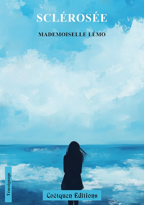 Couverture ebook de Sclérosée, de Mademoiselle Lémo