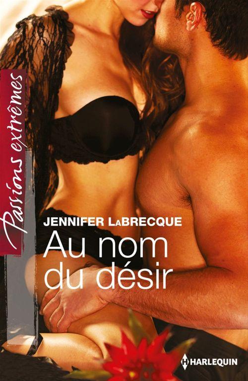 ebook cover of Au nom du désir, by Jennifer Labrecque