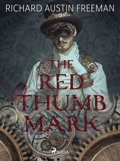 ebook cover of The Red Thumb Mark, by R. Austin Freeman