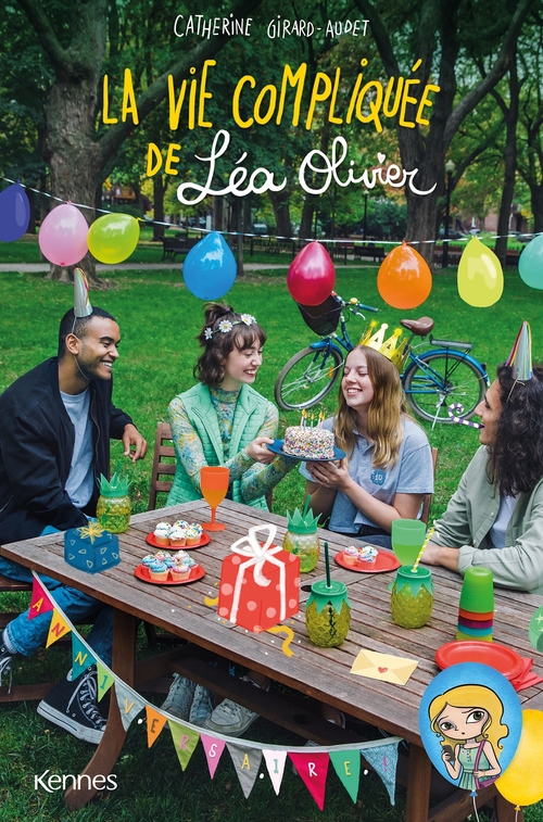 ebook cover of La vie compliquée de Léa Olivier - Anniversaire, by Catherine Girard Audet